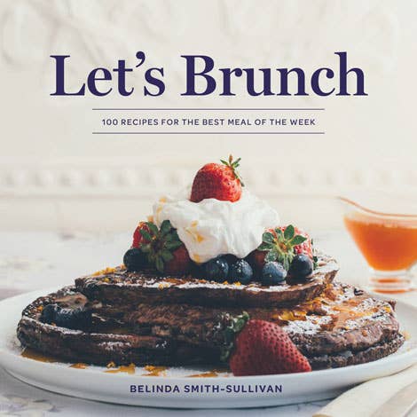Let's Brunch-100 Recipes/Best Meal of the Week-Book