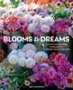Blooms & Dreams: Cultivating Wellness, Generosity/Connection
