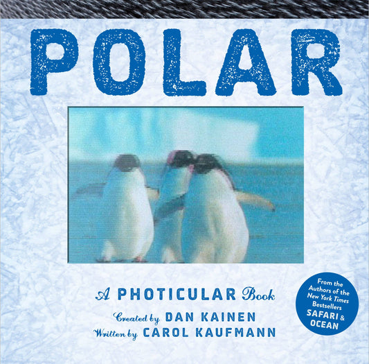 Polar: A MOVING Photicular Book